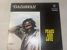 Dadawah - Peace & Love / Wadadasow Vinyl LP]