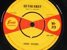 HANK JACOBS: so far away / monkey hips & rice SUE 7