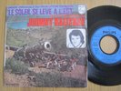 RARE 45T JOHNNY HALLYDAY LE SOLEIL SE LEVE A L'EST 1973 POCHETTE CANON EX