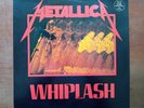 METALLICA - whiplash