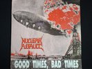 NUCLEAR ASSAULT - Good Times Bad Times LP 1989 (Atrophy, Evildead, Toxik)