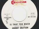 JOHNNY GRAYSON ROCKER PROMO 45 HEAR  ME AND THE DEVIL SIR DOUGLAS QUINTET SWIPE?