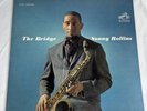 LP: Sonny Rollins, The Bridge, RCA LSP-2527, Stereo, Deep Groove, 1962, Hard Bop