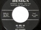 JETT POWERS Go Girl Go/Teen Age Quarrel DESIGN 45 Rockabilly 1958 P J PROBY HEAR