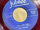 THE ORIOLES   ONE MORE TIME   JUBILEE 5120 RED VINYL   Rare Orig. DOO WOP 45