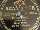 78 RPM PLAY TESTED Nice copy  Glenn Miller In The Mood, RCA Victor 20-1753