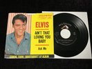 ELVIS PRESLEY 45 47-8440 AIN’T THAT LOVING YOU BABY/ASK ME NM OR BETTER