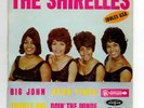 EP 45 TOURS THE SHIRELLES BIG JOHN 1963 FRANCE VOGUE EPL 8154 CENTREUR