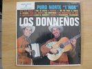 LOS DONNEÑOS  PURO NORTE I ÑOR      USED VG