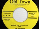 The Solitaires Nothing Like A Little Love/Give Me One More Chance Old Town 1032