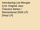 Introducing Lee Morgan (Ltd. Original Jazz Classics Series / Remastered 2026 LP)