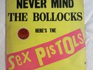 Sex Pistols Never Mind The Bollocks Vinyl LP UK 1st Press 11 Track A1/B2