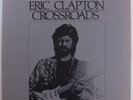 ERIC CLAPTON Crossroads POLYDOR 6XLP VG++/VG+ boxset w/ booklet & insert d