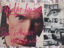 PUBLIC IMAGE LTD: This Is What You Want, This Is What You Get LP with Inner