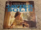 Javier Solís Con El Mariachi Los Mensajeros – Y Todavia Te Quiero NM