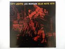 Lee Morgan City Lights Blue Note BN 1575 Japan  VINYL LP