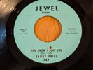 RARE R&B NORTHERN Banny Price You Know I Love You Jewel 749 6344 1965 NM