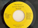 Nombres - What's Going On 1983 Lorain 45 RARE OH Latin Modern Sweet Soul Rola NM