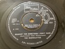THE MARVELETTES Reachin’ For Something I Can’t Have 1968 UK 1st TAMLA MOTOWN 701
