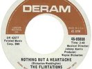 The Flirtations - Nothing But A Heartache / How Can You Tell Me?, 7