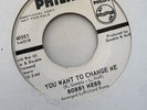 Bobby Hebb - You Want To Change Me UK Philips Records Classic Northern Soul