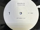 BOB WELCH- French Kiss TEST PRESSING Vinyl 12
