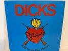 DICKS – Kill From The Heart 1983 Vinyl LP w/ Original Insert – Hardcore Punk