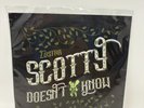 Scotty Doesnt Know 7