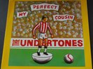 The Undertones - My Perfect Cousin 12