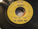 GARAGE The Young Men Two Many Times / Go  United World 6947 1967 HEAR IT