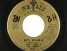 Northern Soul 45 - Bobby Simms & the Simmers - Big Mama - WM & RC