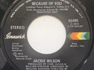 45 NOS / JACKIE WILSON / BECAUSE OF YOU / BRUNSWICK / LISTEN
