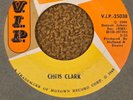 45 RPM Chris Clark VIP 25038 Love's Gone bad / Put Yourself in my place VG+