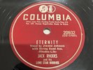 Columbia 78 RPM Jack Rhodes - Eternity 20932 E+ Rare Country Rockabilly