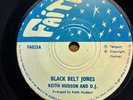 KEITH HUDSON AND DJ BRAGGA Black Belt Jones FAITH FA025 1975