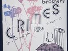 The Blood Brothers Crimes pink vinyl LP 2nd press poster