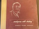 Franklin Delano Roosevelt on 78 rpm NBC sets: Rendezvous with Destiny (2 vols) E