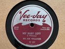 78Rpm, Killer Blues, Po Joe Williams 'My Baby Left / Goin' Back' US Vee-Jay