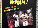 Wham Wake Me Up Before You Go-Go Fan Made Unique Cover 7” Vinyl Sleeve Mint