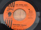 MARJORIE BLACK-ONE MORE HURT/YOU STILL LOVE HER-SUE - VG plus