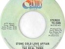 The Real Thing - Stone Cold Love Affair / A Love That's Real, 7