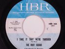 Garage Fuzz 45 RIOT SQUAD I Take It That We're Through HANNA-BARBERA HEAR o