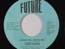 Modern Soul/Boogie 45 CINDIE HARRIS Dance Me Swing Me/Expectations on Future VG+