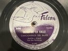 Los Cancioneros Del Bajío 78 RPM 1st on Falcon A98 Mexican Spanish Corrido Bajio