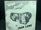 High Bail By Iron Lung LP 1975 Vinyl Album K.D.R Records BB 1063 Play Tested