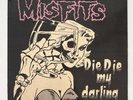 Misfits Die Die My Darling 12