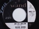 Northern Soul 45 MAXINE BROWN One In A Million WAND VG+/VG++ promo HEAR p
