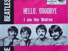 Beatles - 45, Holland, 1967, Parlophone, pink. Hello, goodbye/I am the walrus