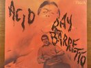 Ray Barretto - Acid LP Record 1968 Fania Latin Jazz Soul Reissue