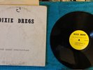 DIXIE DREGS STEVE MORSE THE GREAT SPECTACULAR ORIGINAL SELF RELEASED PRESSING